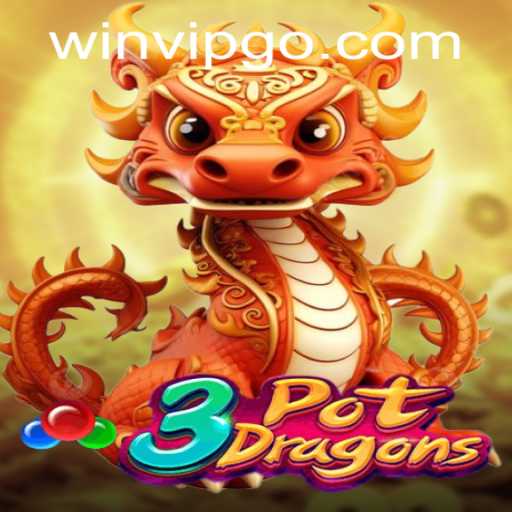 Discover the Thrilling World of 3PotDragons with WINVIP