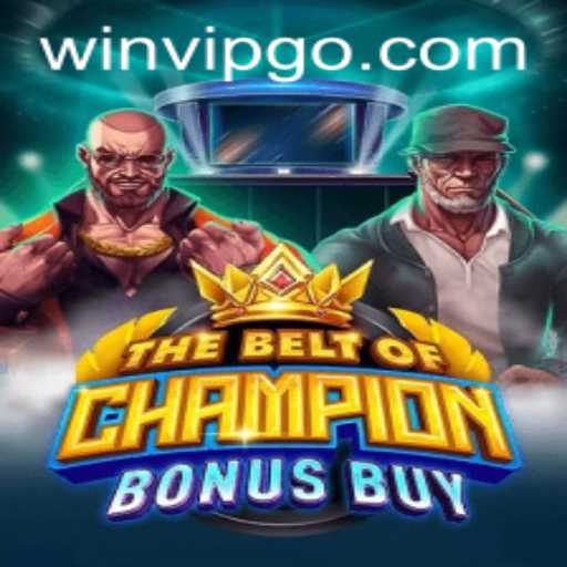 Experience the Thrill of Victory with TheBeltOfChampionBonusBuy